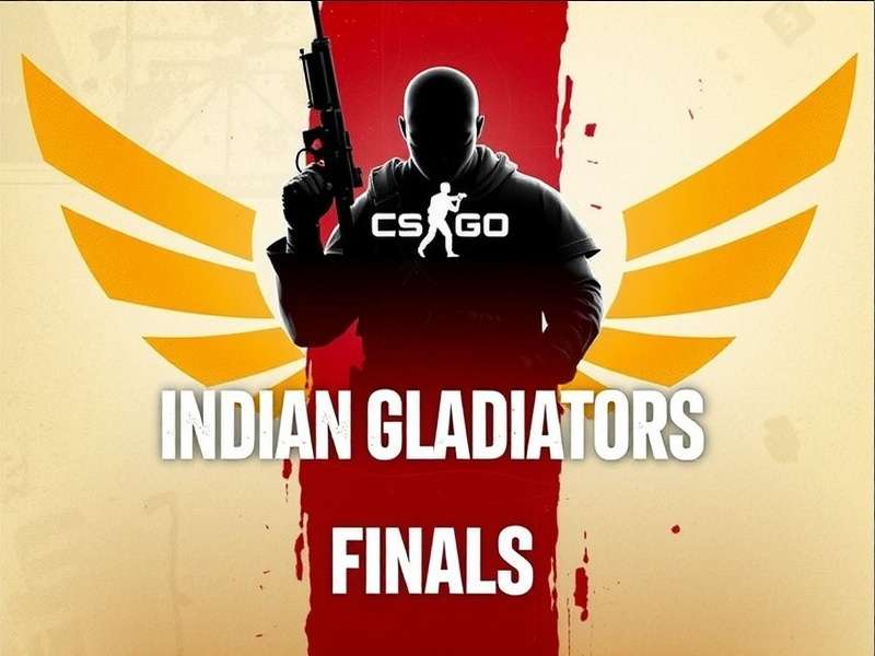 CSGO Indian Gladiators Tournament Finals